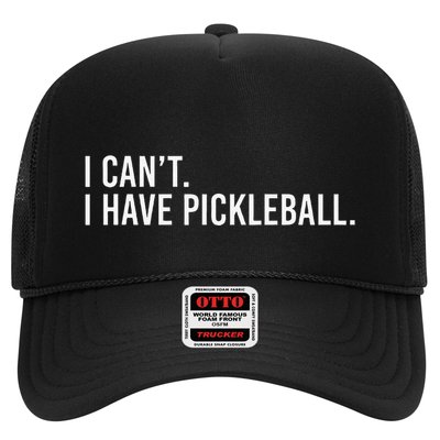 Cool Pickleball Coach With Saying I CanT I Have Pickleball Trucker Hat