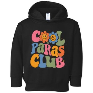 Cool Paras Club Paraprofessional Paraeducator Back To School Toddler Hoodie