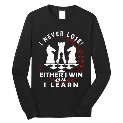 Chess Player Chess Board I Lost Never Long Sleeve Shirt