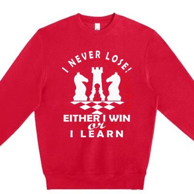 Chess Player Chess Board I Lost Never Premium Crewneck Sweatshirt