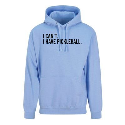 Cool Pickleball Coach With Saying I Can't I Have Pickleball Gift Unisex Surf Hoodie