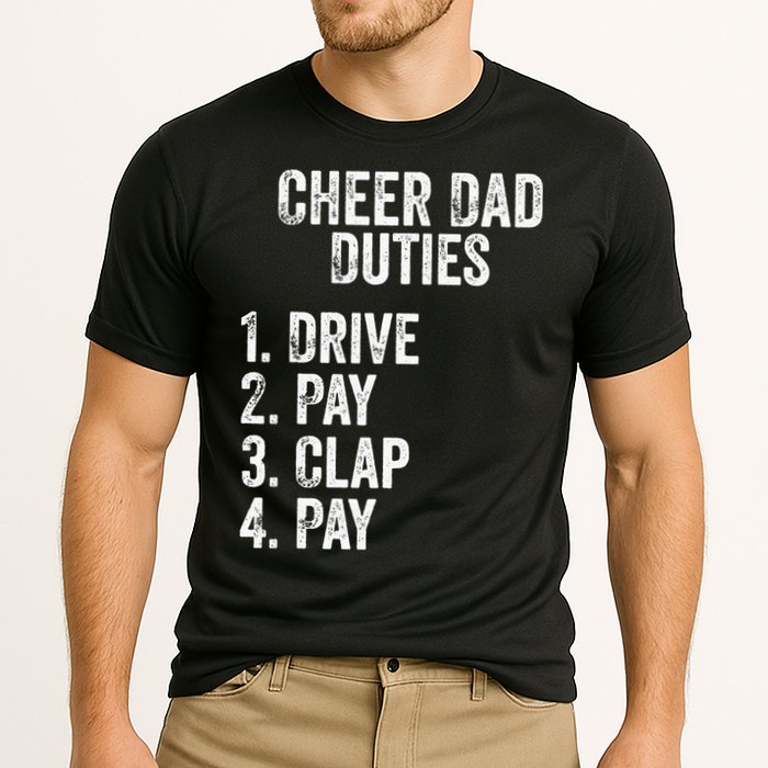 Cheerleading Papa Cheer Dad Duties Drive Pay Clap Cooling Performance Crew T-Shirt