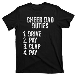 Cheerleading Papa Cheer Dad Duties Drive Pay Clap T-Shirt