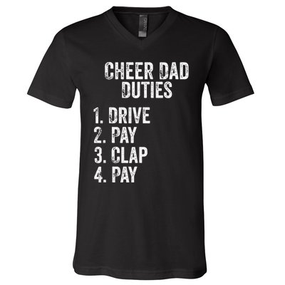 Cheerleading Papa Cheer Dad Duties Drive Pay Clap V-Neck T-Shirt