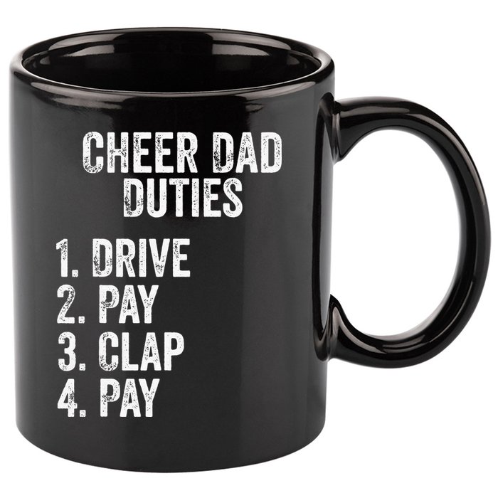 Cheerleading Papa Cheer Dad Duties Drive Pay Clap 11oz C Handle Ceramic Mug
