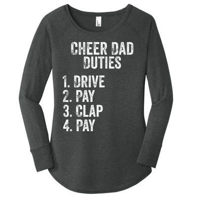 Cheerleading Papa Cheer Dad Duties Drive Pay Clap Women's Perfect Tri Tunic Long Sleeve Shirt