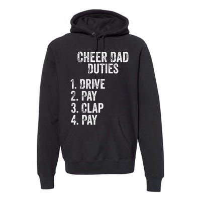 Cheerleading Papa Cheer Dad Duties Drive Pay Clap Premium Hoodie