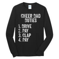 Cheerleading Papa Cheer Dad Duties Drive Pay Clap Tall Long Sleeve T-Shirt