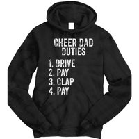 Cheerleading Papa Cheer Dad Duties Drive Pay Clap Tie Dye Hoodie