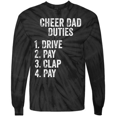 Cheerleading Papa Cheer Dad Duties Drive Pay Clap Tie-Dye Long Sleeve Shirt