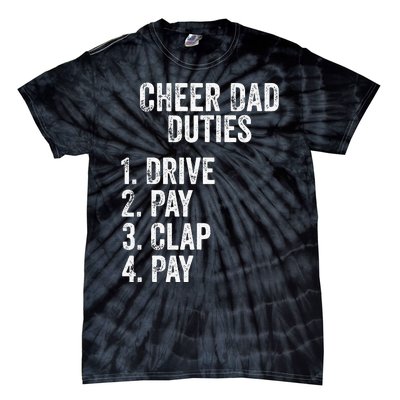 Cheerleading Papa Cheer Dad Duties Drive Pay Clap Tie-Dye T-Shirt