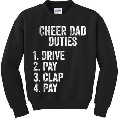 Cheerleading Papa Cheer Dad Duties Drive Pay Clap Kids Sweatshirt