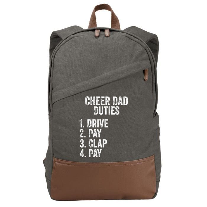 Cheerleading Papa Cheer Dad Duties Drive Pay Clap Cotton Canvas Backpack