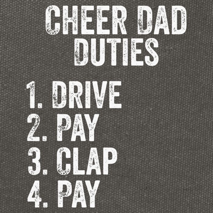 Cheerleading Papa Cheer Dad Duties Drive Pay Clap Cotton Canvas Backpack
