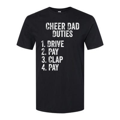 Cheerleading Papa Cheer Dad Duties Drive Pay Clap Softstyle CVC T-Shirt