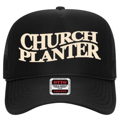 Church Planter High Crown Mesh Back Trucker Hat