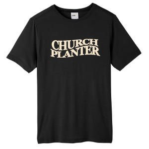 Church Planter Tall Fusion ChromaSoft Performance T-Shirt