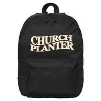 Church Planter 16 in Basic Backpack