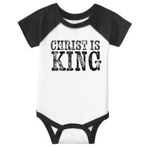 Christian Political Christ Is King Infant Baby Jersey Bodysuit