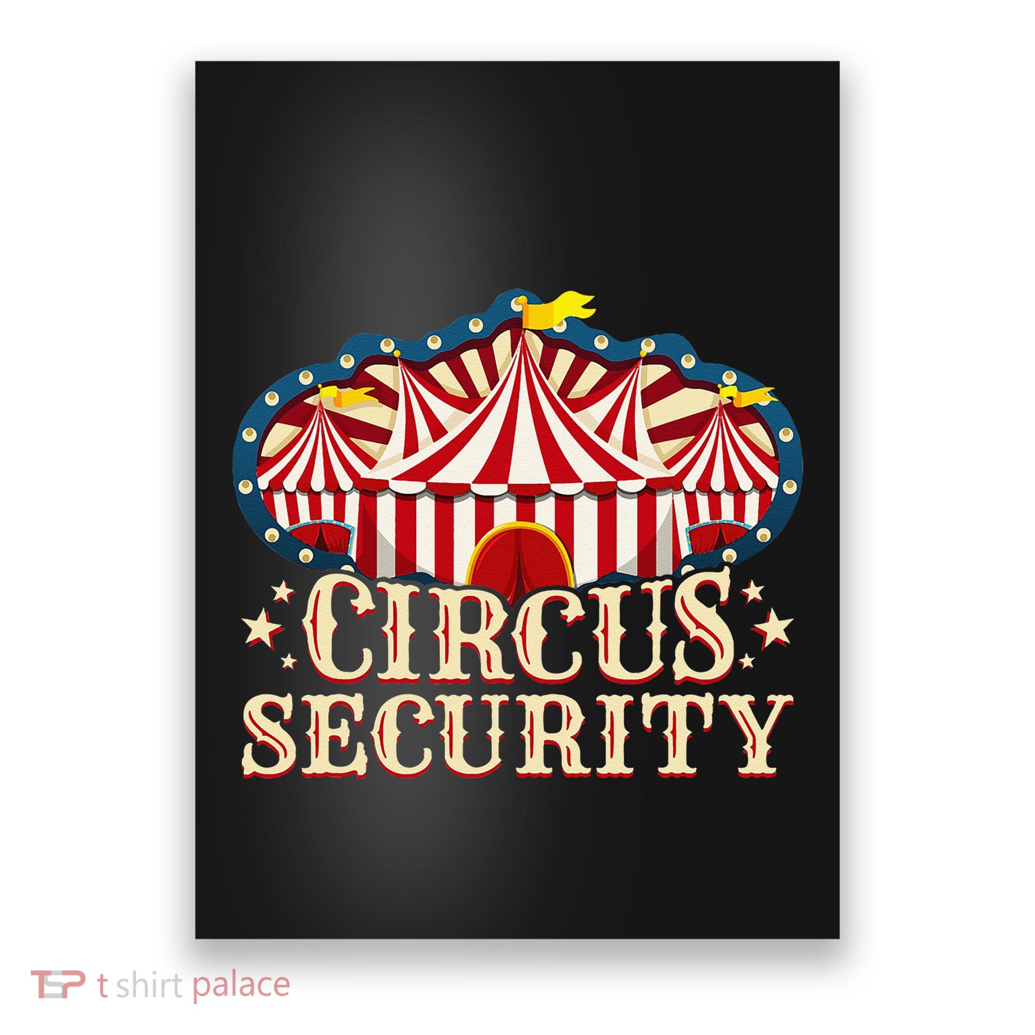 Circus Party Circus Security Poster