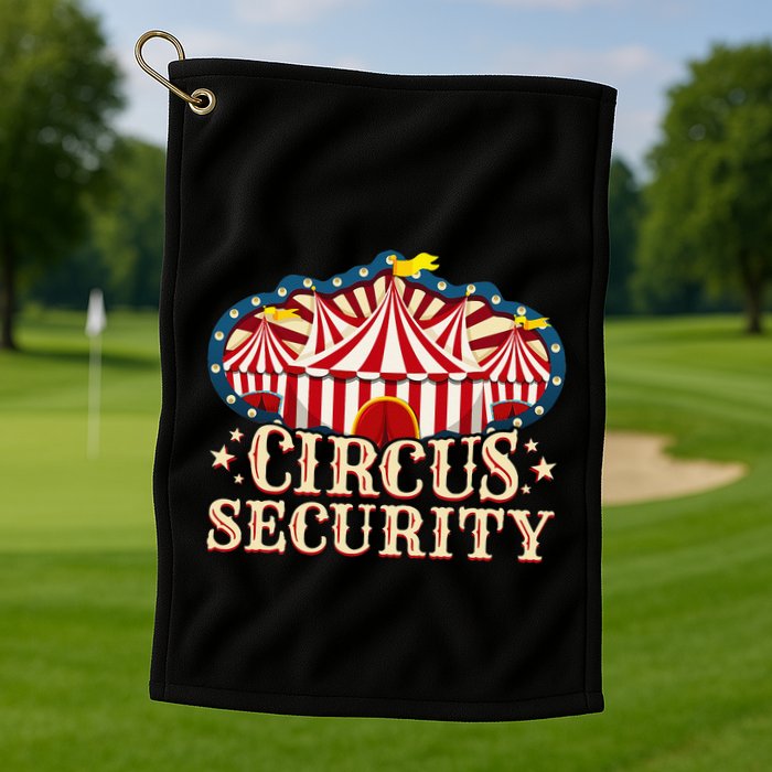 Circus Party Circus Security Golf Towel