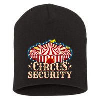 Circus Party Circus Security Short Acrylic Beanie