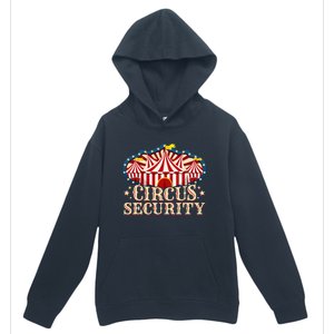 Circus Party Circus Security Urban Pullover Hoodie