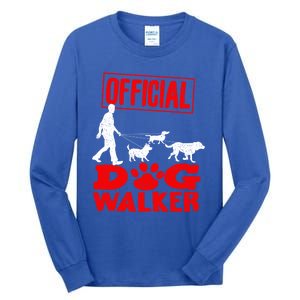 Cute Professional Dog Walker Funny Pet Lover Gift Cool Gift Tall Long Sleeve T-Shirt