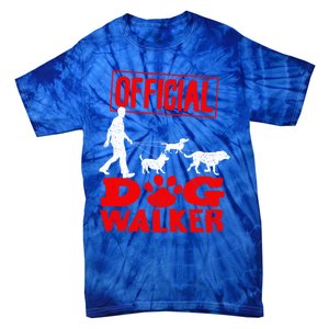 Cute Professional Dog Walker Funny Pet Lover Gift Cool Gift Tie-Dye T-Shirt