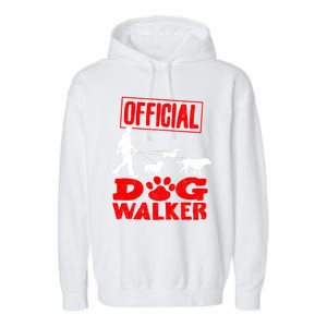 Cute Professional Dog Walker Funny Pet Lover Gift Cool Gift Garment-Dyed Fleece Hoodie