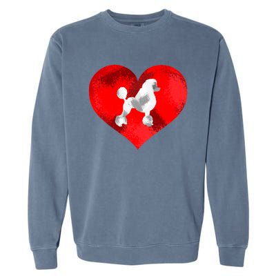 Cute Poodle Dog Lover Red Heart Valentines Day Cool Gift Garment-Dyed Sweatshirt