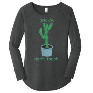 Cactus Prickly Don’T Touch Women's Perfect Tri Tunic Long Sleeve Shirt