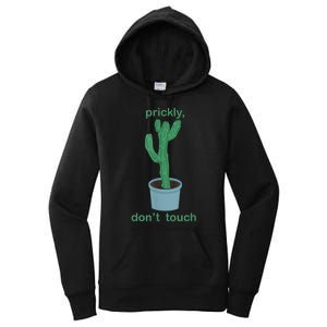 Cactus Prickly Don’T Touch Women's Pullover Hoodie