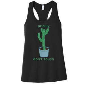 Cactus Prickly Don’T Touch Women's Racerback Tank