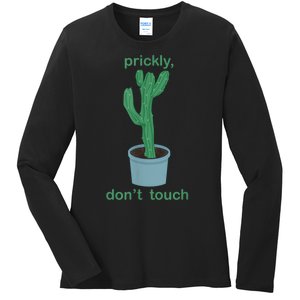 Cactus Prickly Don’T Touch Ladies Long Sleeve Shirt