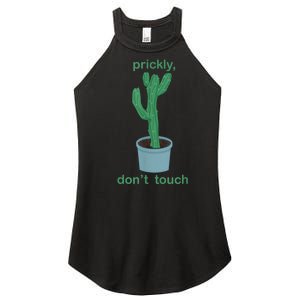 Cactus Prickly Don’T Touch Women's Perfect Tri Rocker Tank