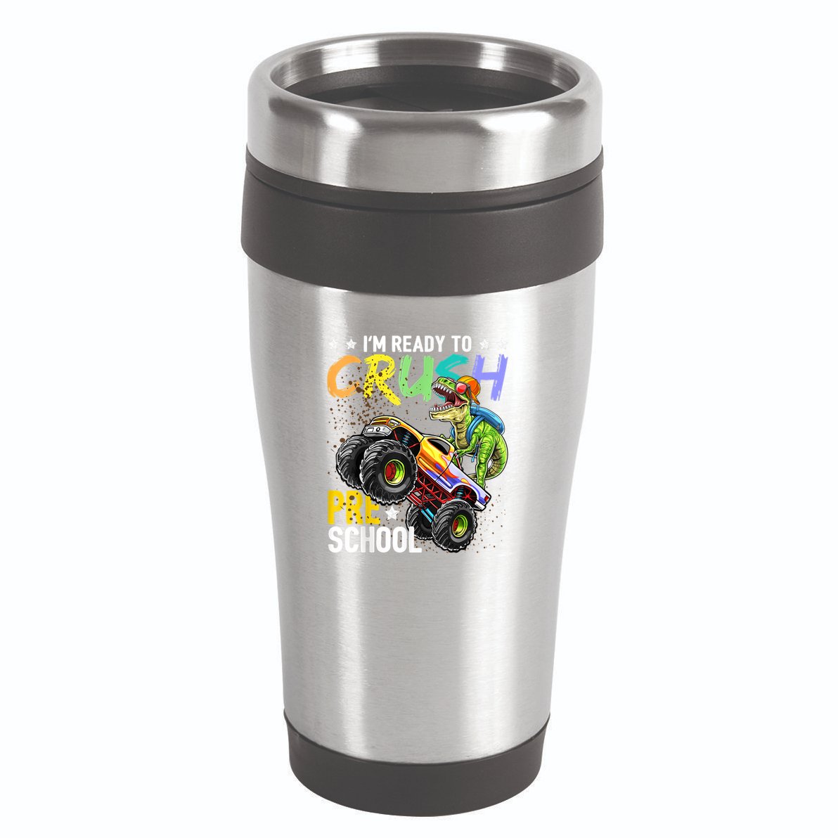 Crush Preschool Dinosaur Monster Truck Back To School Boy 16oz Travel Tumbler