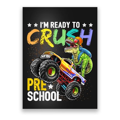 Crush Preschool Dinosaur Monster Truck Back To School Boy Poster