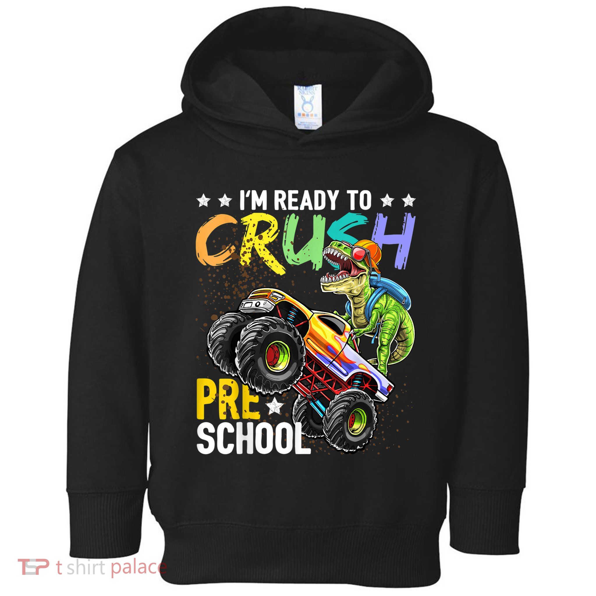 Crush Preschool Dinosaur Monster Truck Back To School Boy Toddler Hoodie
