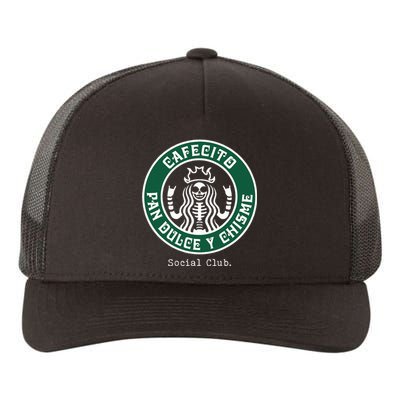 Cafecito Pan Dulce Y Chisme Mexicana Social Club Yupoong Adult 5-Panel Trucker Hat