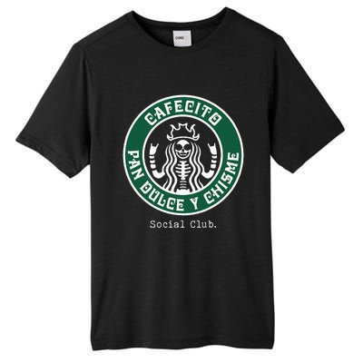 Cafecito Pan Dulce Y Chisme Mexicana Social Club Tall Fusion ChromaSoft Performance T-Shirt