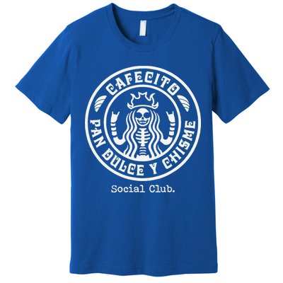 Cafecito Pan Dulce Y Chisme Mexican Latina Concha  Premium T-Shirt