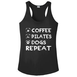 Coffee Pilates Dogs Repeat Funny Pilates Gift Ladies PosiCharge Competitor Racerback Tank