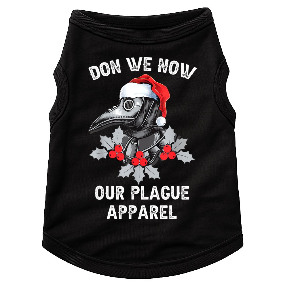 Christmas Plague Doctor Mask Don We Now Our Plague Apparel Doggie Tank