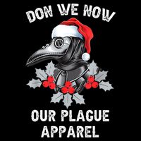 Christmas Plague Doctor Mask Don We Now Our Plague Apparel Button