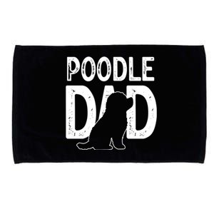 Cute Poodle Dog Dad Puppy Lover Father Gift Microfiber Hand Towel