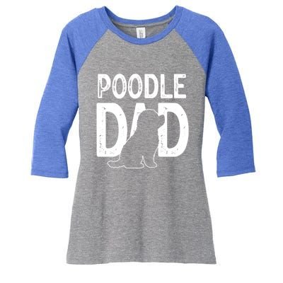 Cute Poodle Dog Dad Puppy Lover Father Gift Women's Tri-Blend 3/4-Sleeve Raglan Shirt