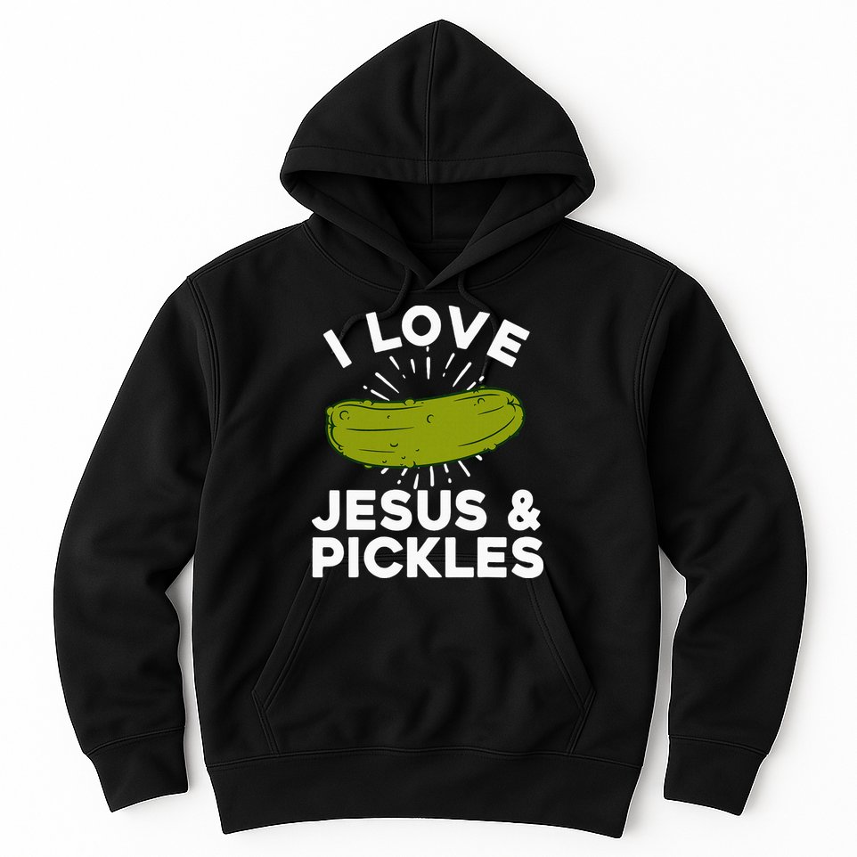 Cute Pickle Design Jesus Pickle Lovers Hoodie