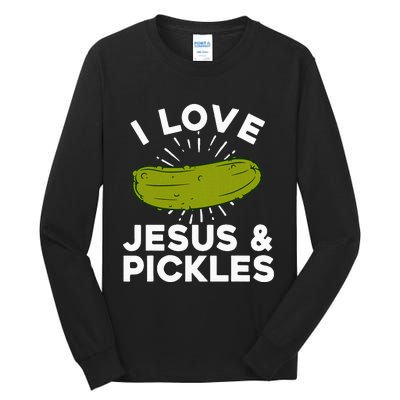 Cute Pickle Design Jesus Pickle Lovers Tall Long Sleeve T-Shirt