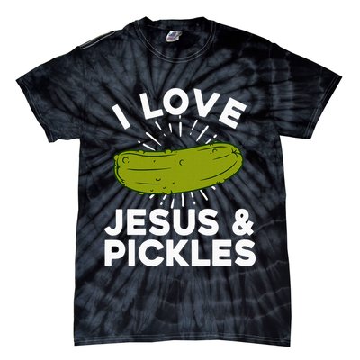 Cute Pickle Design Jesus Pickle Lovers Tie-Dye T-Shirt